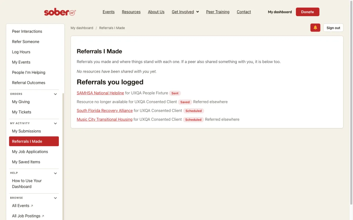 Referrals I Made: each referral with its current status.