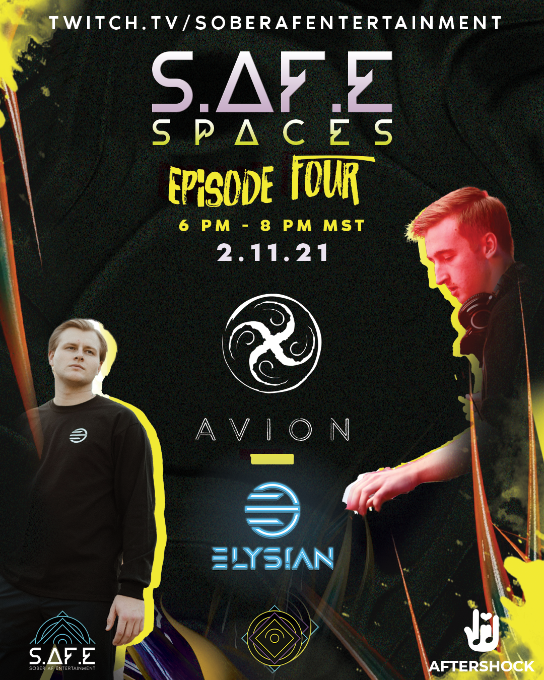 210211-S.AF_.E-Spaces-EP-4-AVION-ELYSAN-@-Twitch.TVSAFEMusicFestival-No-City-No-State