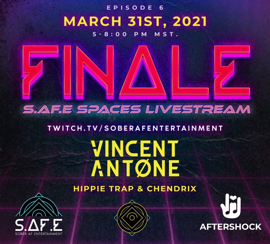 210331-S.AF_.E-Spaces-EP-6-Vincent-Antone-Hippie-Trap-Chendrix-@-Twitch.TVSAFEMusicFestival-No-City-No-State